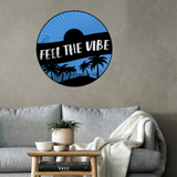 FEEL THE VIBE