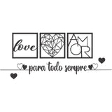 Quadro Decorativo Amor Para Todo Sempre MDF Preto - Younic.vc